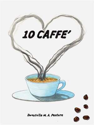 cover image of 10 Caffè